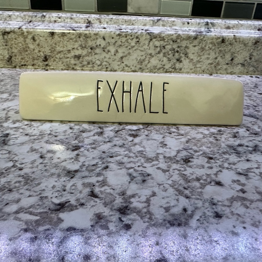 EXHALE, INHALE. - RAE DUNN DECOR